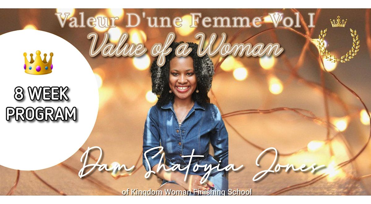Valeur D'une Femme: Value of a Woman Winter Crowning Program