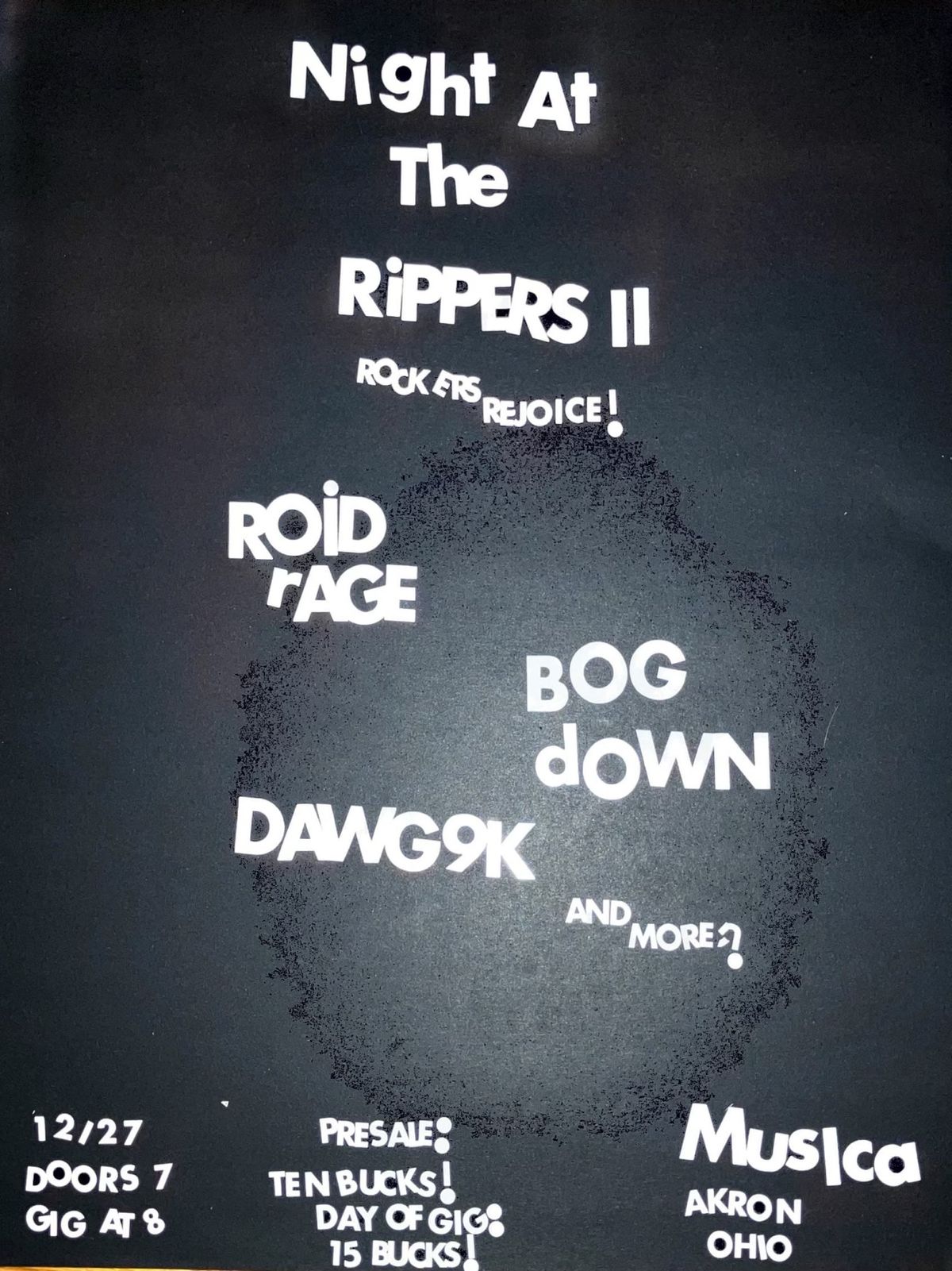 Night At The Rippers II feat. Roid Rage, Bog Down, Dawg9k at Musica