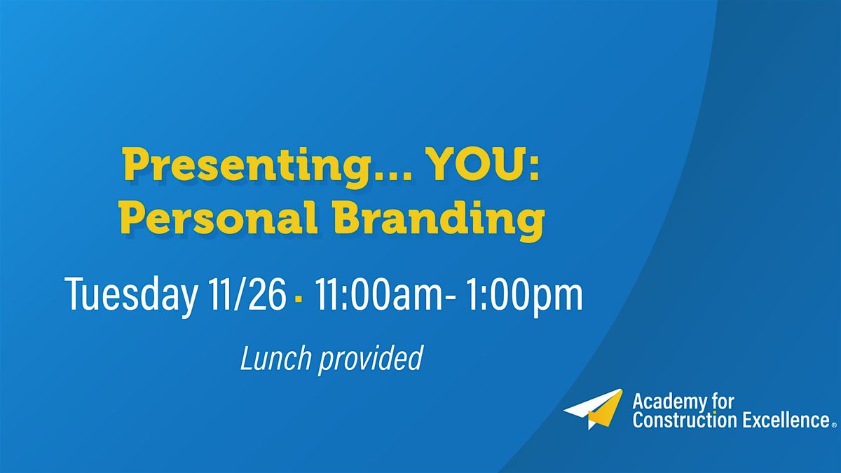 Presenting... YOU: Personal Branding