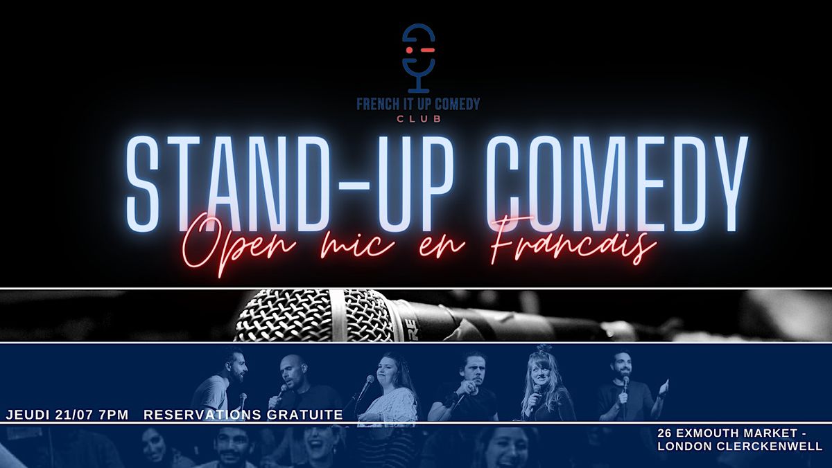 French it up - Open  mic de stand-up en Fran\u00e7ais