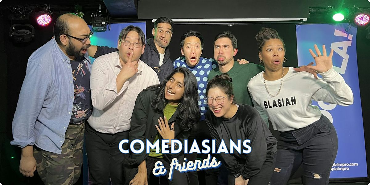 HOOPLA: Comediasians and Friends!