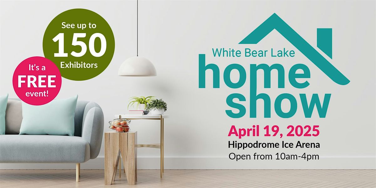 White Bear Lake Home Show 2025