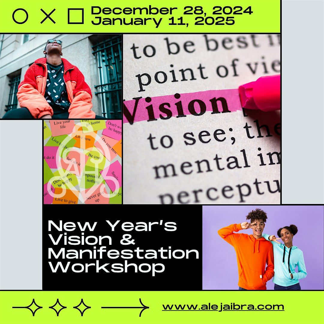 New Year\u2019s Vision & Manifestation Workshop