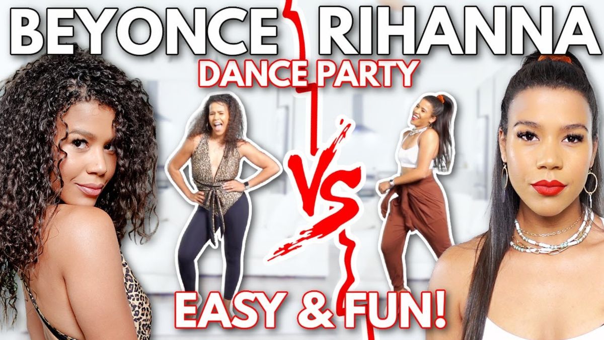 Beyonce vs. Rihanna Dance Party