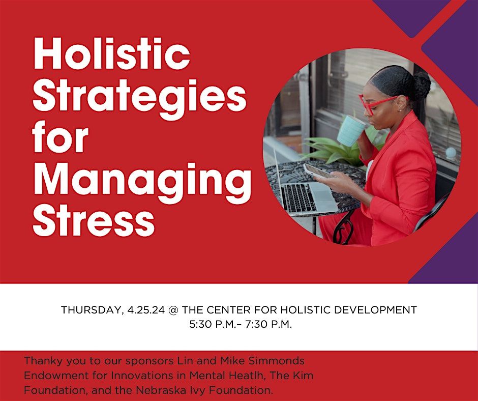 Wellness Talking Circle: Holistic Strategies to Manage Stress
