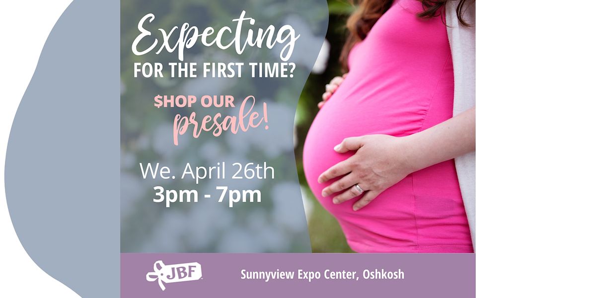 First Time Parent/Grandparent/Foster Parent - Early Access Shopping ...