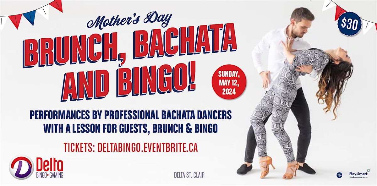 Mother's Day: Brunch, Bachata & Bingo