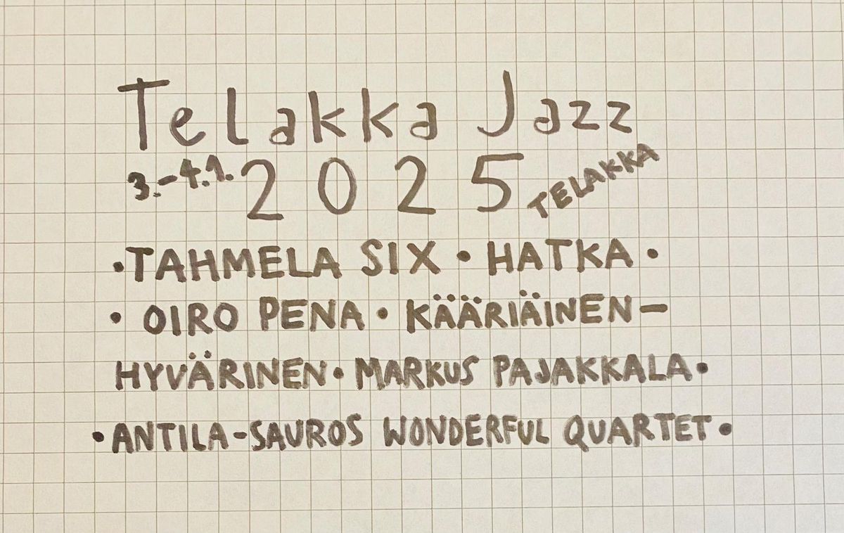 Telakka Jazz 3.-4.1. 2025 \/\/ Kulttuuritalo Telakka