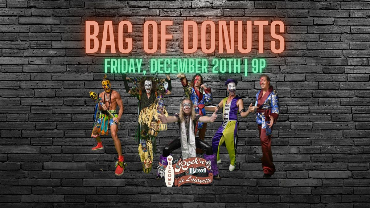 Bag of Donuts | Rock'n'Bowl\u00ae de Lafayette