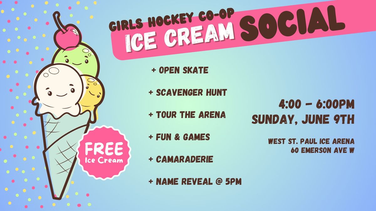 Girls Hockey Co-op Ice Cream Social