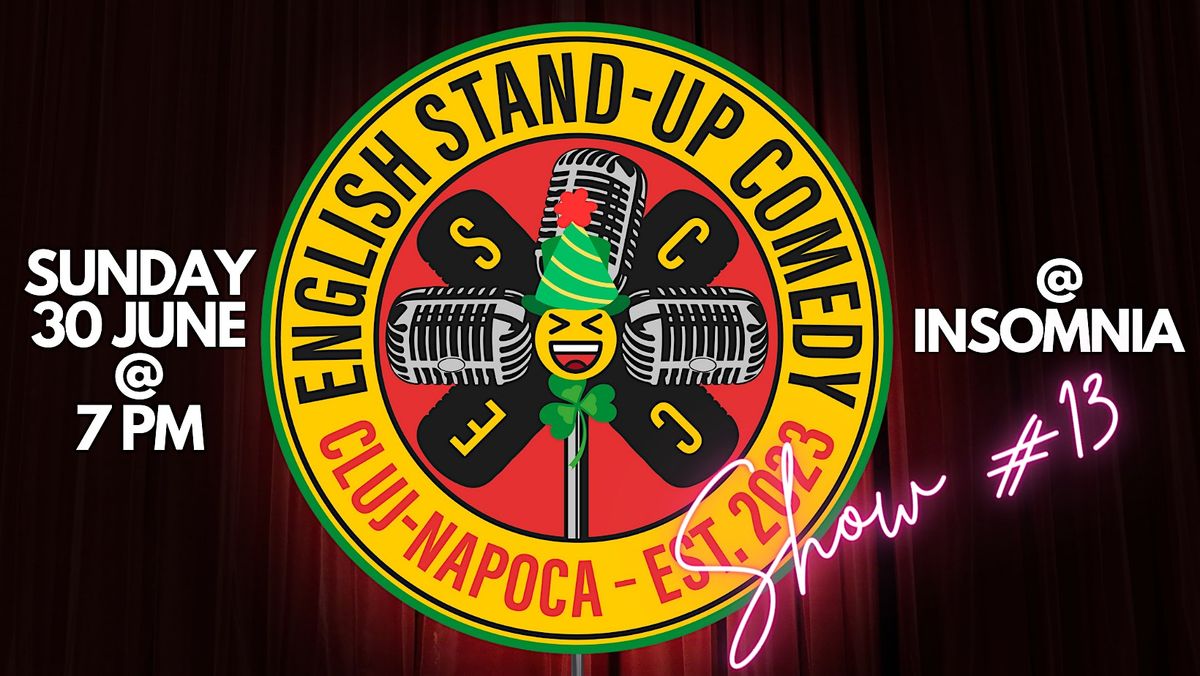 English Stand-up Comedy Cluj > SUN 30 JUN @ 7 PM