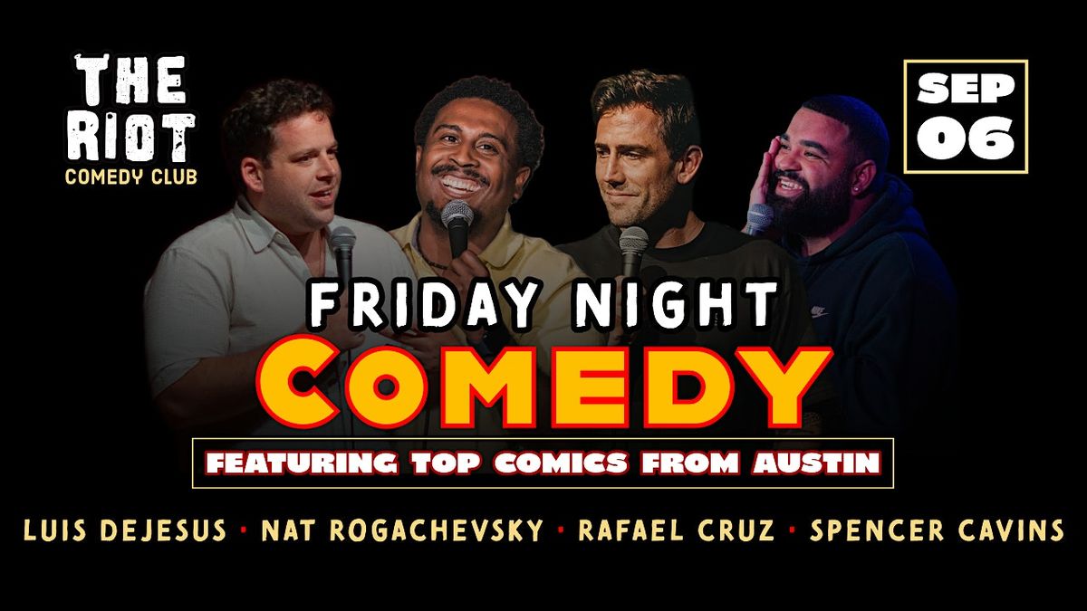 The Riot Comedy Club presents Friday Night Comedy Showcase