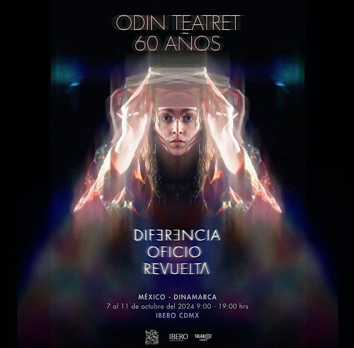 DIFERENCIA, OFICIO, REVUELTA, CELEBRACI\u00d3N POR LOS 60 A\u00d1OS DEL ODIN TEATRET