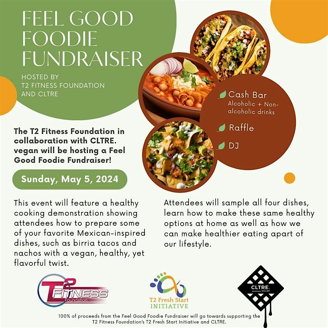 Feel Good Foodie Fundraiser