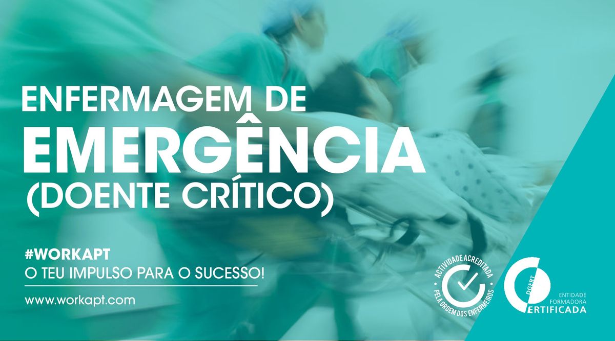 Curso de Enfermagem de Emerg\u00eancia (doente cr\u00edtico)