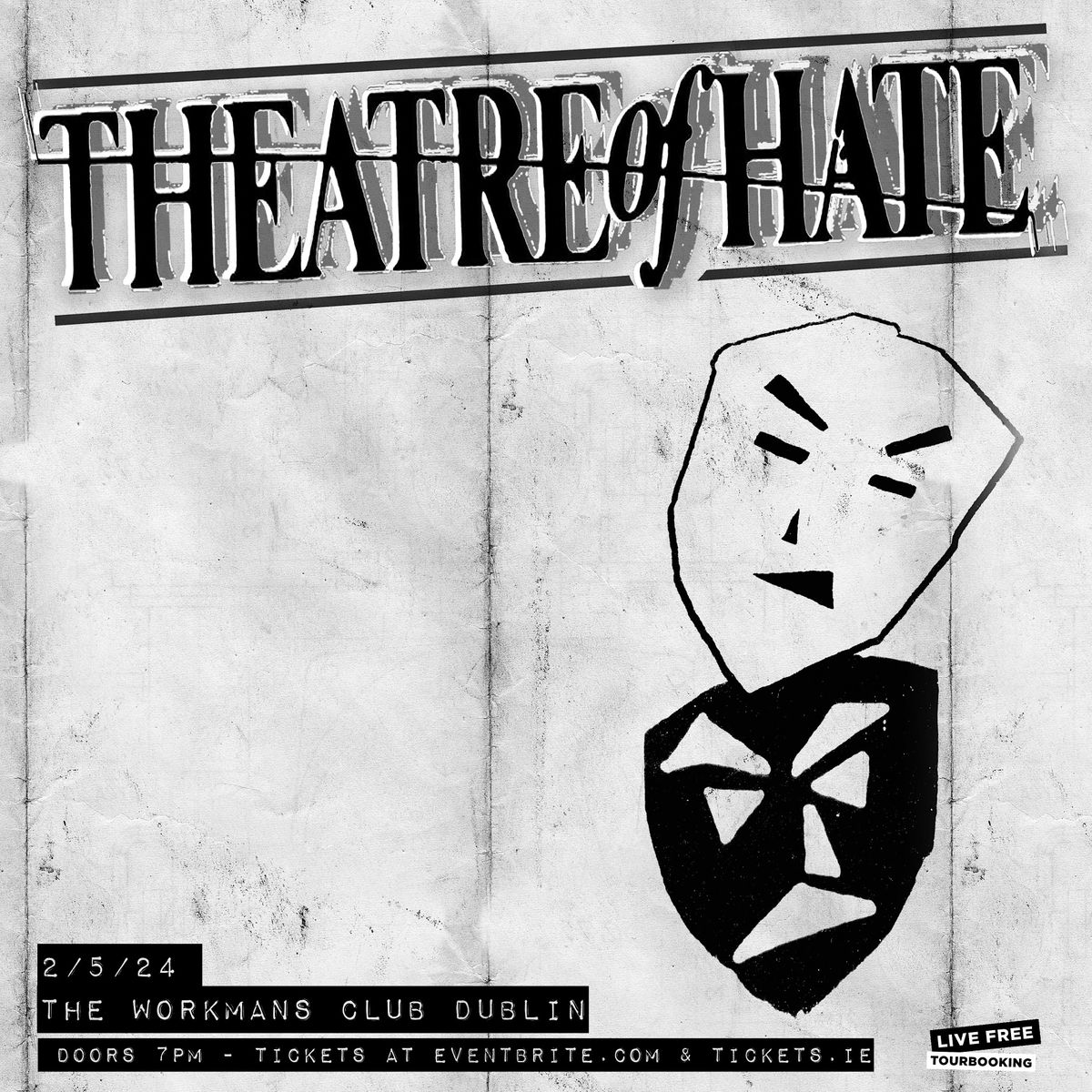 Theatre Of Hate at The Workman's Club Dublin 2\/5\/24