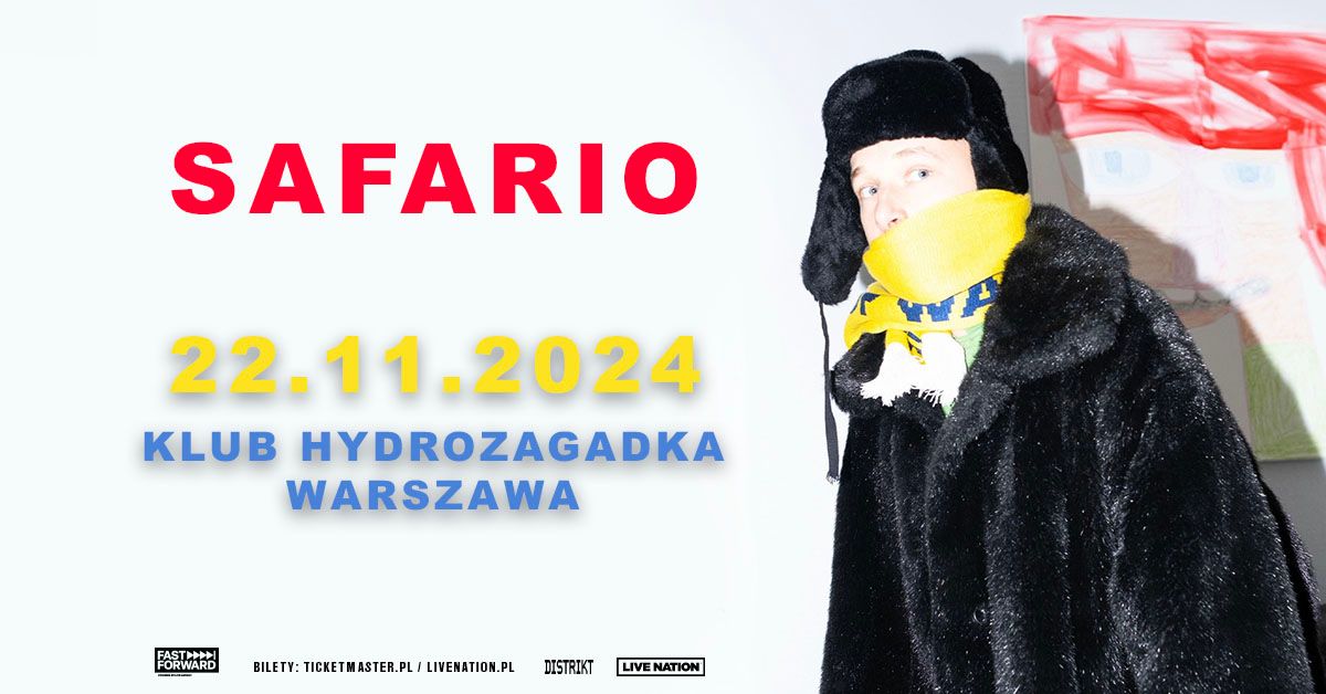 Safario - Official Event, 22.11.2024, klub Hydrozagadka, Warszawa