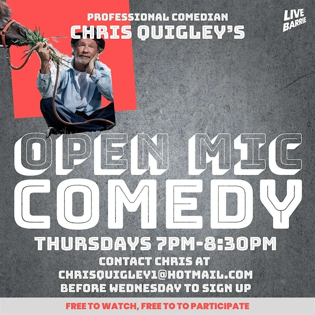 Open Mic Comedy hosted by Chris Quigley