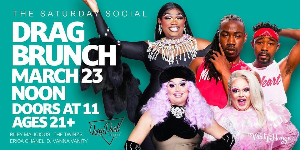 Saturday Social Drag Brunch by The Vanity House