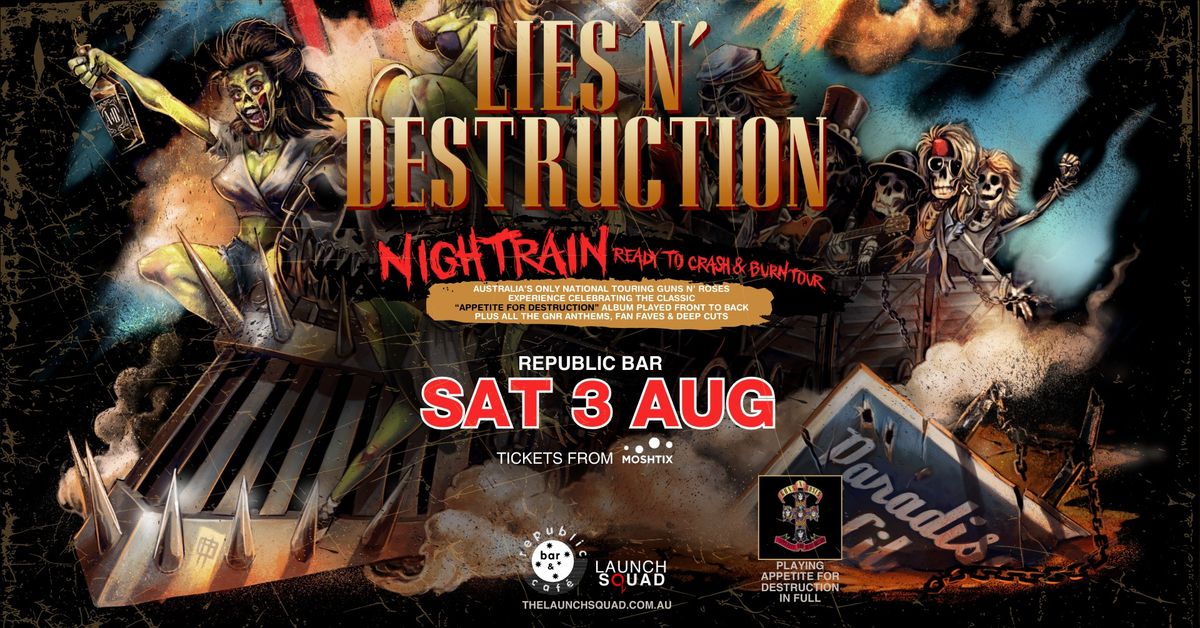 HOBART Lies N\u2019 Destruction NIGHTRAIN Ready To Crash & Burn Tour