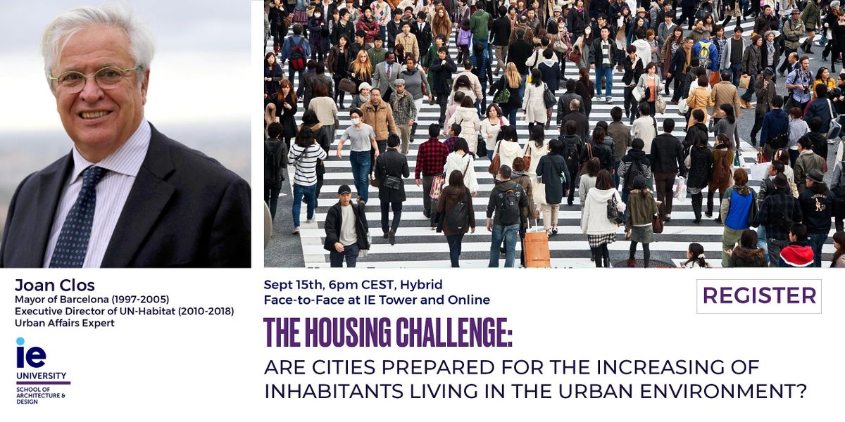 REOT: The Housing Challenge: Are cities prepared for the increasing of  inhabitants living in the urban environment?