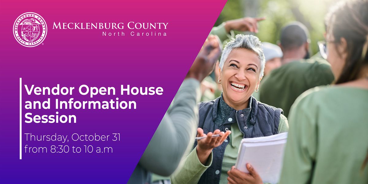 Mecklenburg County Vendor Open House & Information Session