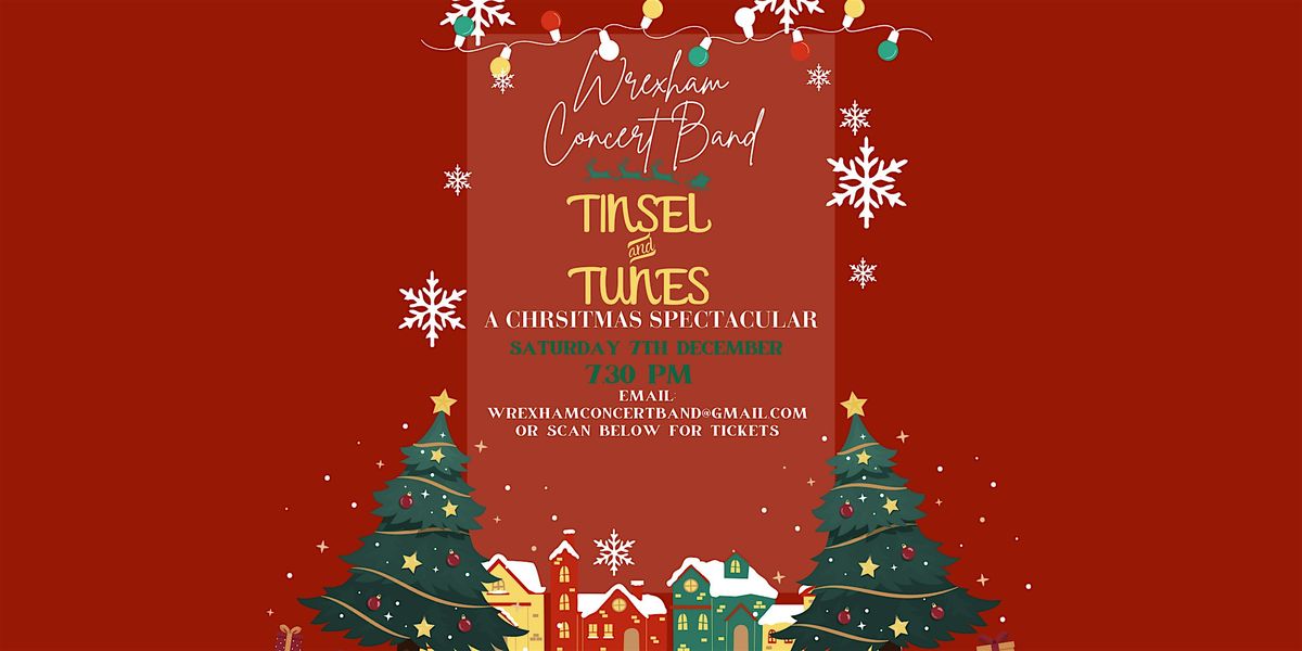 Tinsel and Tunes, A Christmas Spectacular