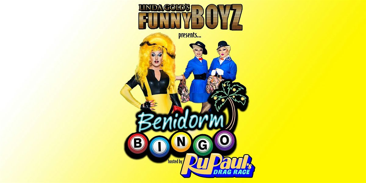 Benidorm Bingo hosted by RuPaul's Drag Race Italy: Sissy Lea (FunnyBoyz)