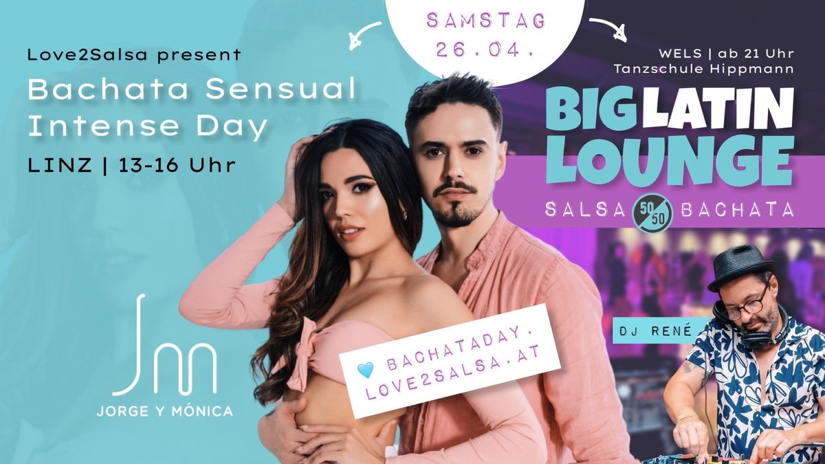 Bachata Sensual Intense Day mit Jorge und M\u00f3nica & Big Latin Lounge