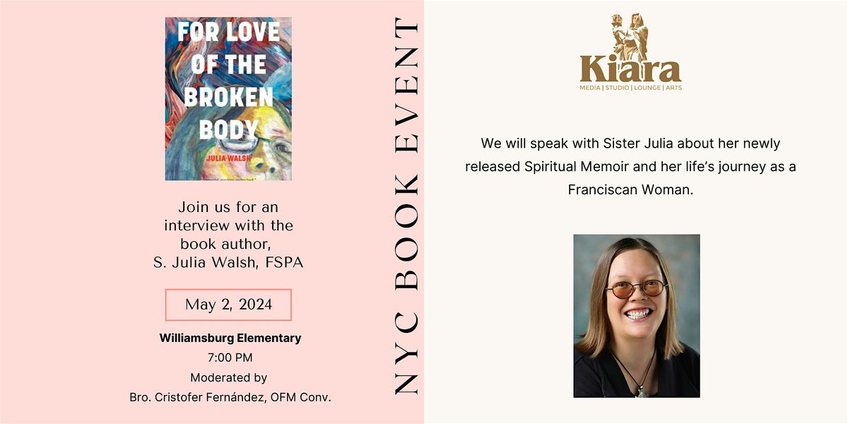 "For Love of the Broken Body" NYC Book Talk