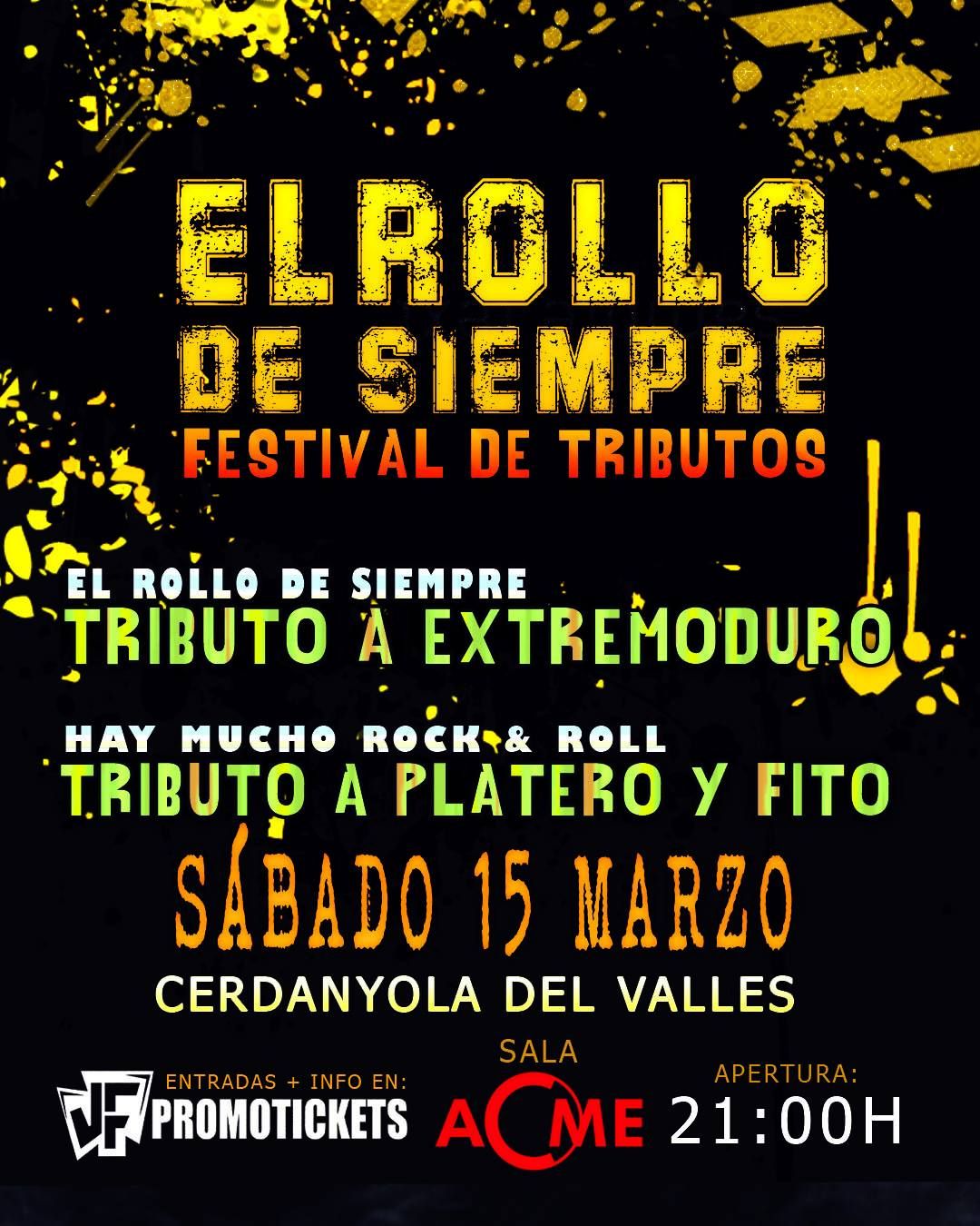 FESTIVAL EL ROLLO DE SIEMPRE -Tributos a EXTREMODURO Y PLATERO\/FITO en CERDANYOLA DEL VALLES