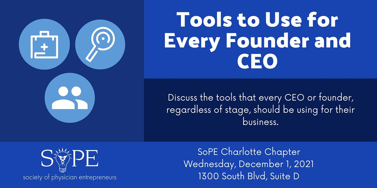 Tools to Use for Every Founder and CEO