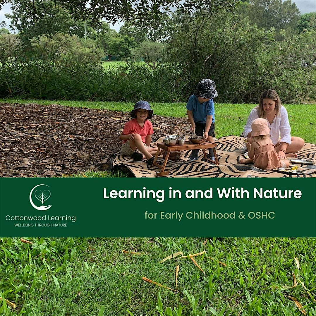 Learning in and With Nature Gold Coast