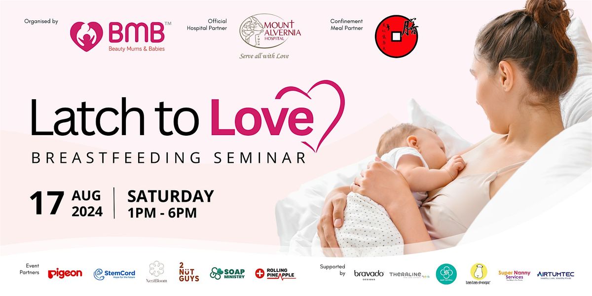 Latch to Love Breastfeeding Seminar