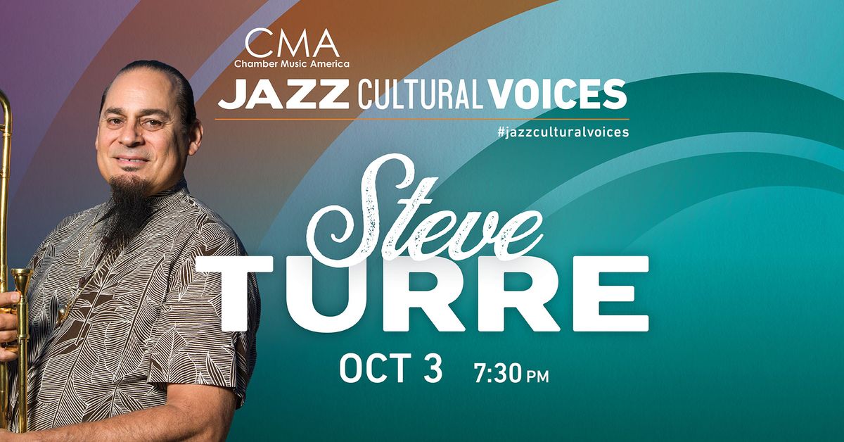 Steve Turre \u2013 Jazz Cultural Voices Concert Series