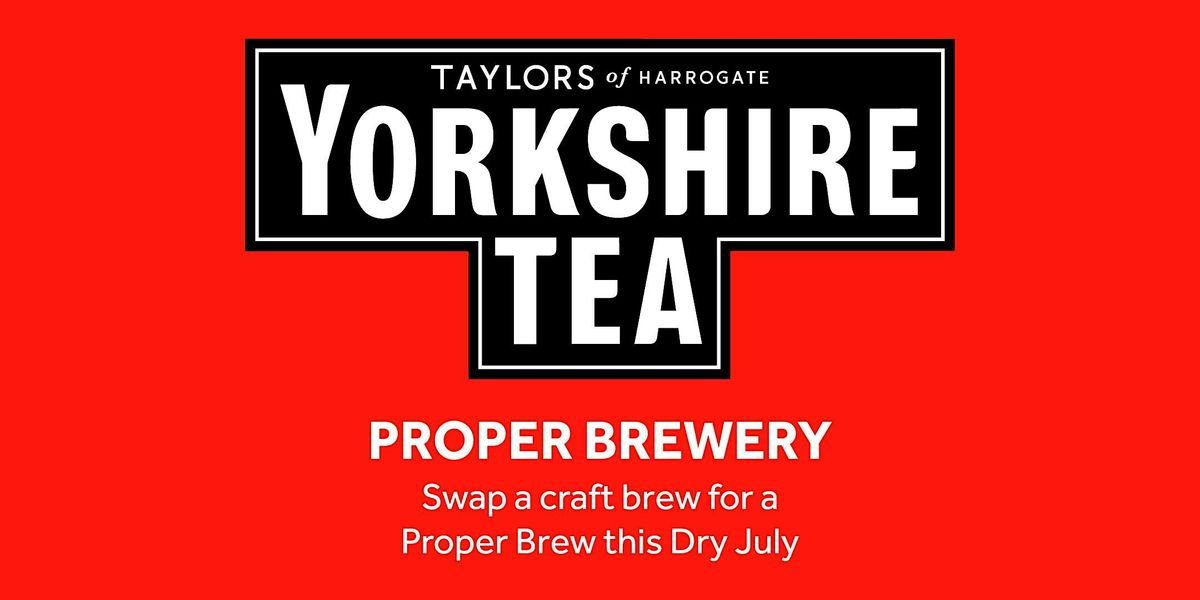 Yorkshire Tea Proper Brewery - Tea-total Dry July