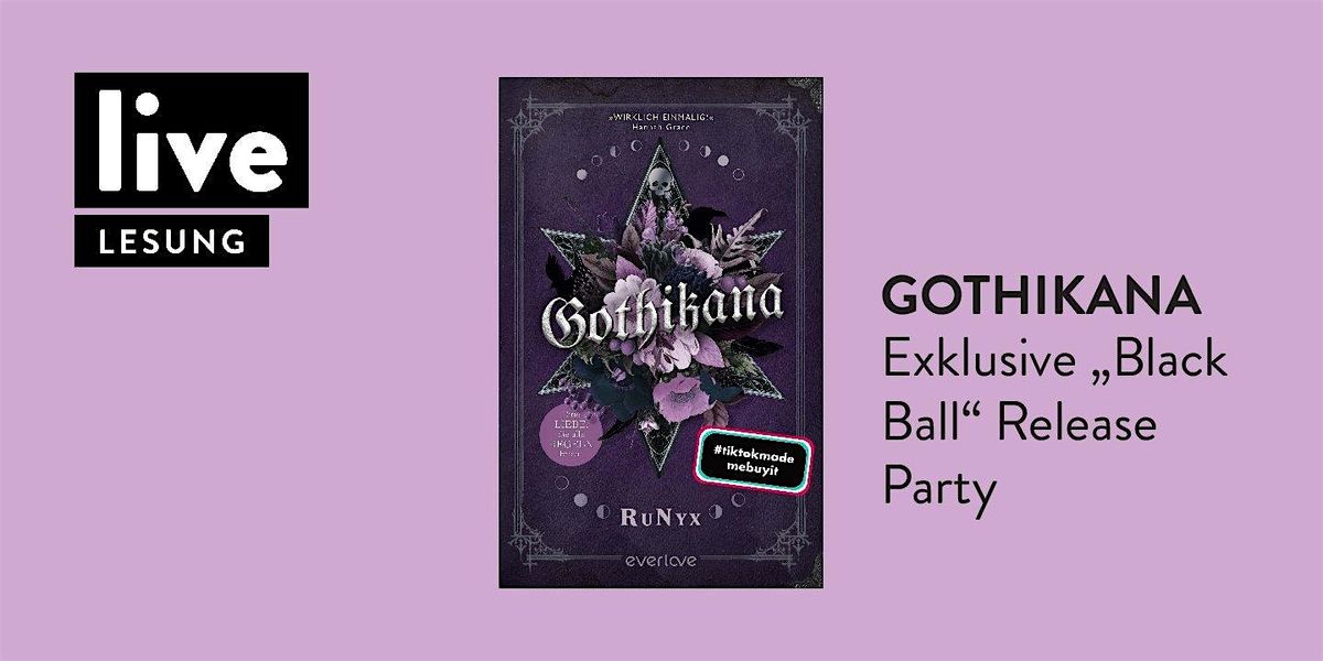 VERANSTALTUNG: Exklusive Gothikana \u201a\u201aBlack Ball" Release Party