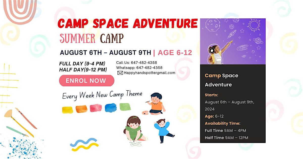 SPACE ADVENTURE CAMP (AGES 6-12)\u200b: SUMMER KIDS CAMP WEEK 6 August 6th \u2013 Aug