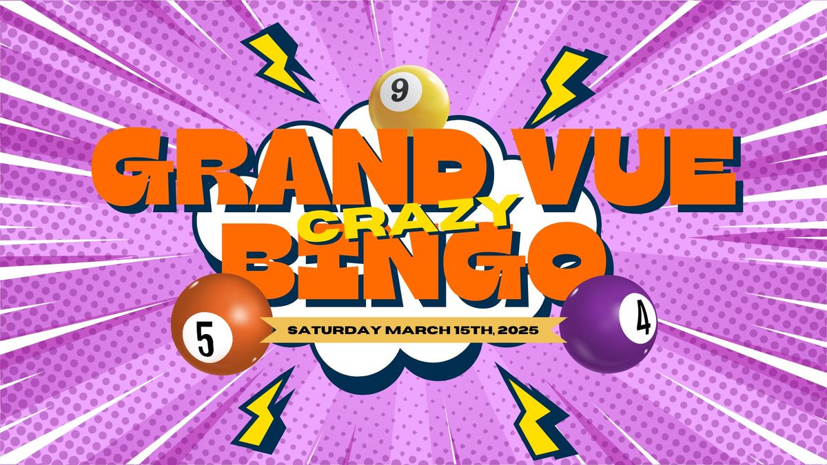 Grand Vue Crazy Bingo 