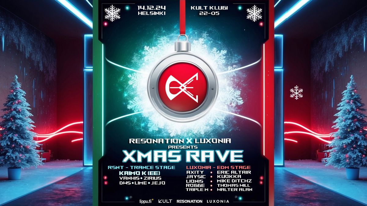 Resonation X Luxonia: Xmas Rave w\/ Kaimo K (EE)