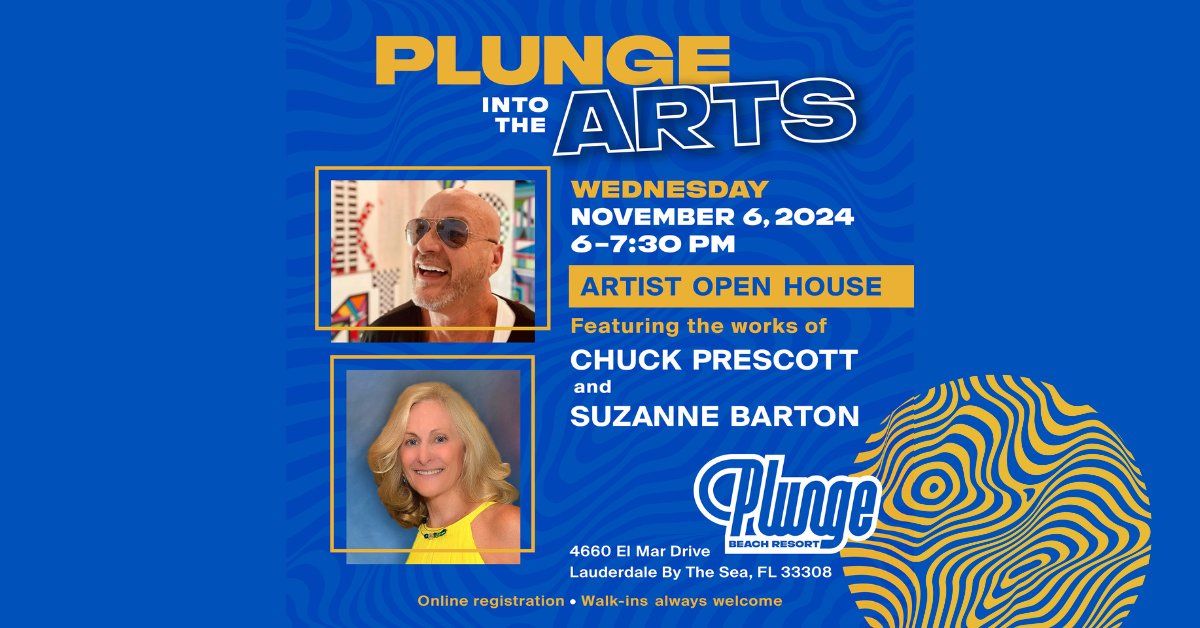 Plunge into the Arts with Chuck Prescott and Suzanne Barton 