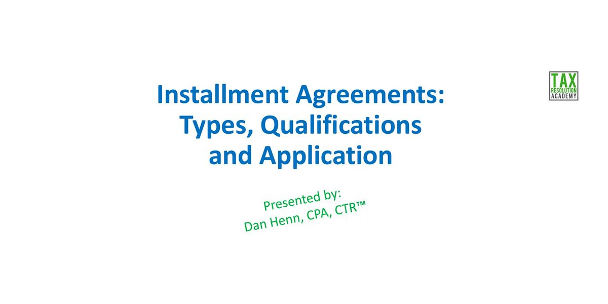 Individual Installment Agreements