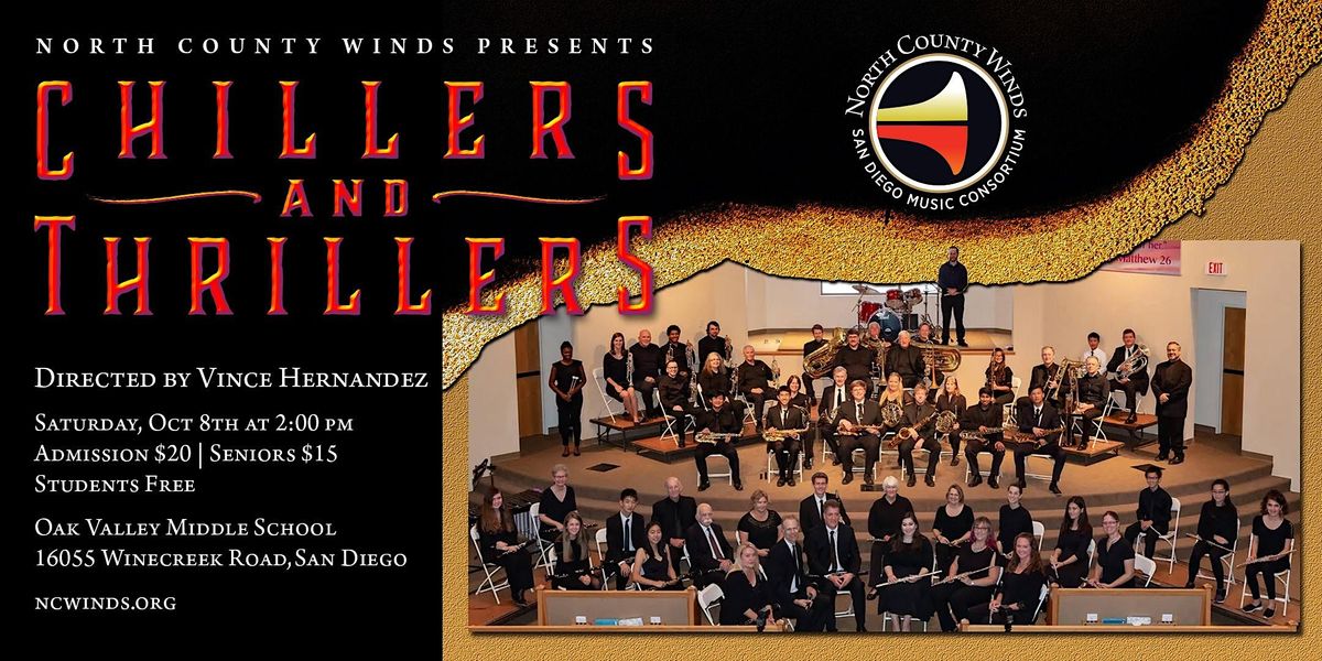 North County Winds Presents - Chillers and Thrillers