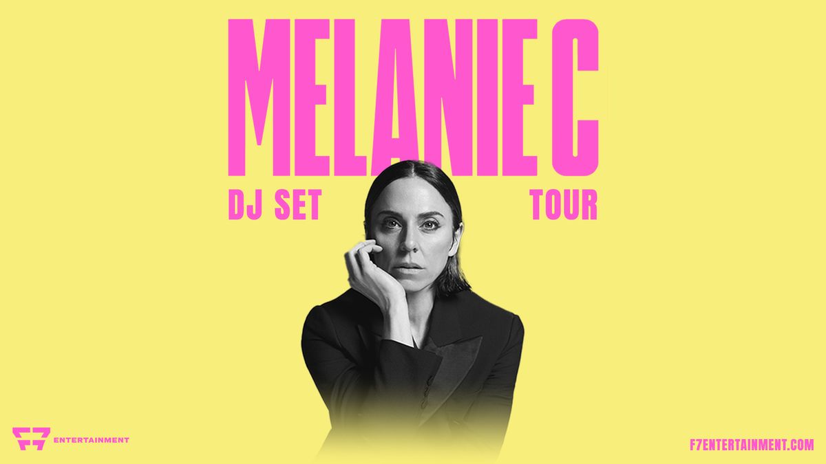 MELANIE C - MONTR\u00c9AL, QC