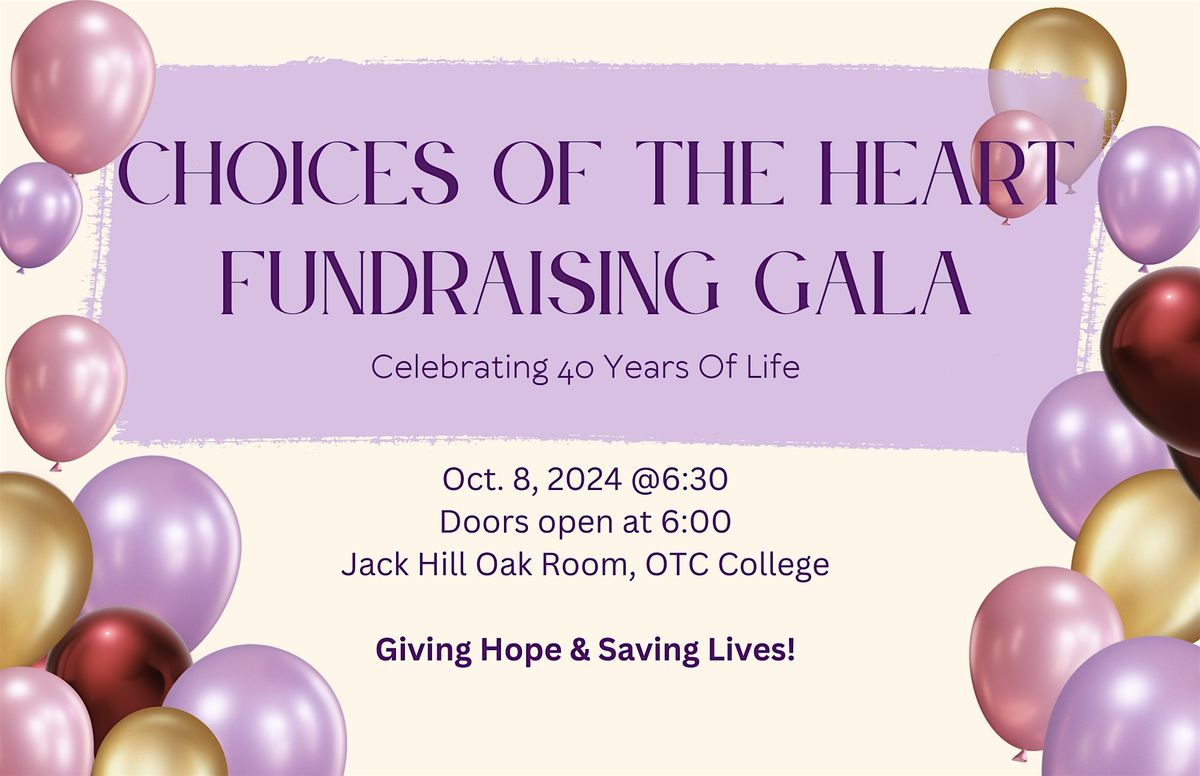 Choices of the Heart Fundraising Gala 2024