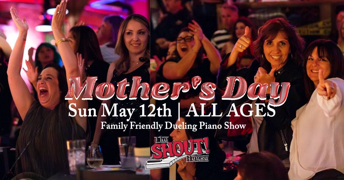 Mother's Day - All Ages Show