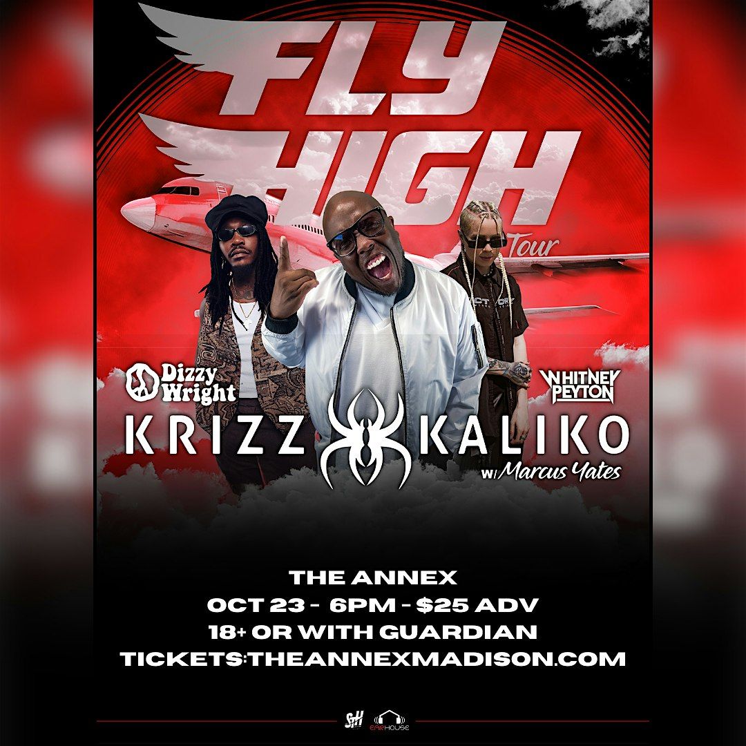 Krizz Kalico, Dizzy Wright, Whitney Peyton