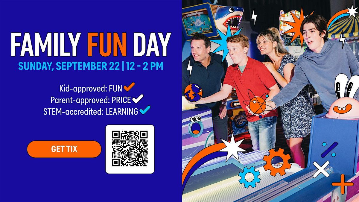 Dave & Busters Family FUN Day