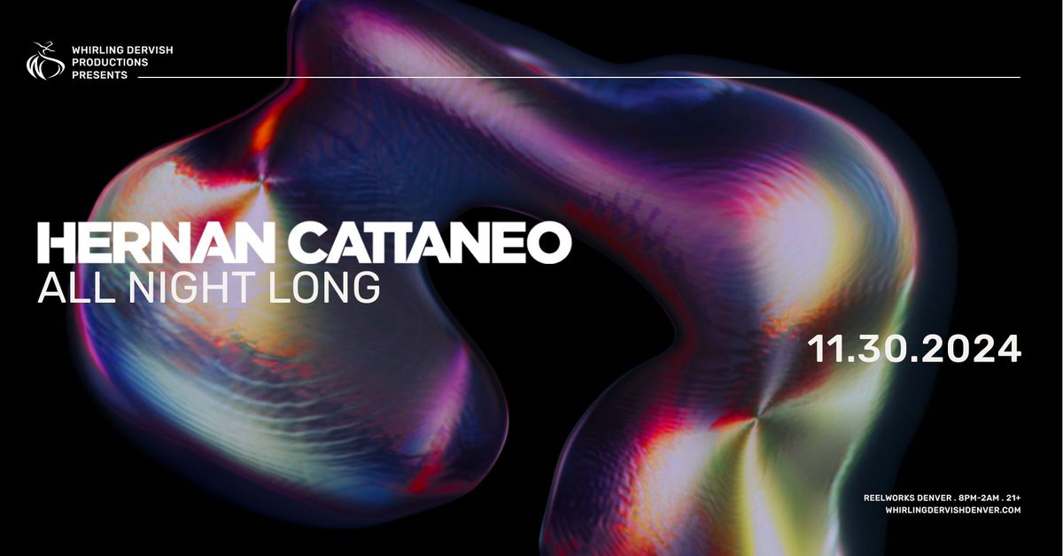 Hernan Cattaneo All Night Long | Denver