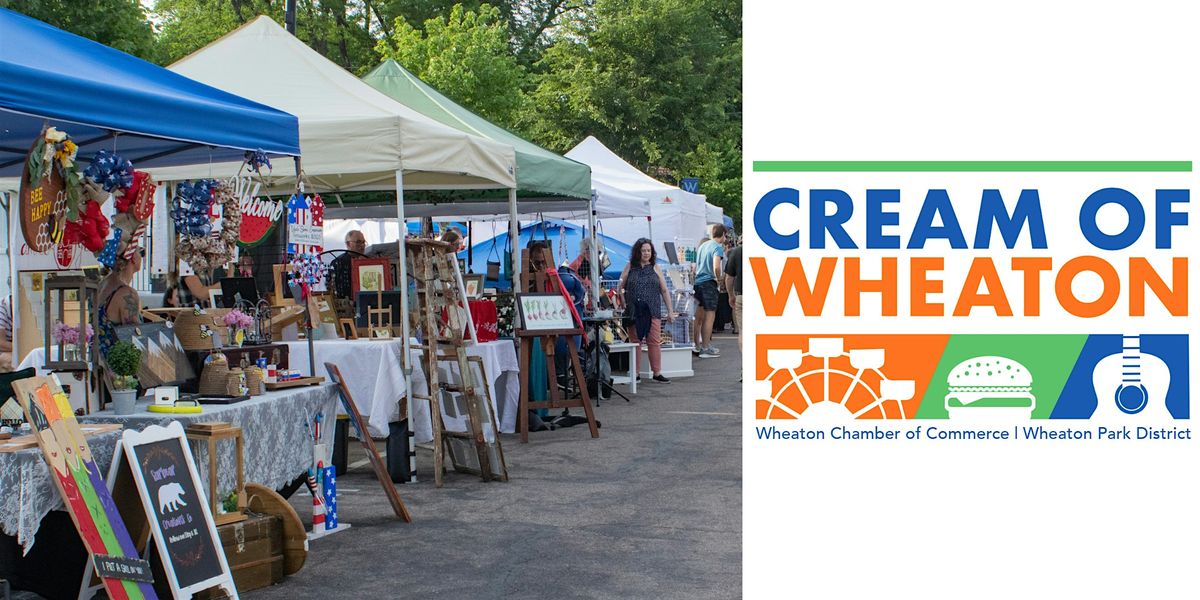 Cream of Wheaton Arts and Craft Fair Vendor Application 2024